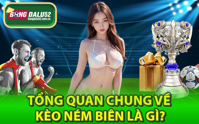 Kèo Ném Biên